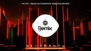 Download Lagu MC GW - Resolveu Comemorar (Zequinha Oliveira) MP3 Download Lagu MC GW - Resolveu Comemorar (Zequinha Oliveira) MP3