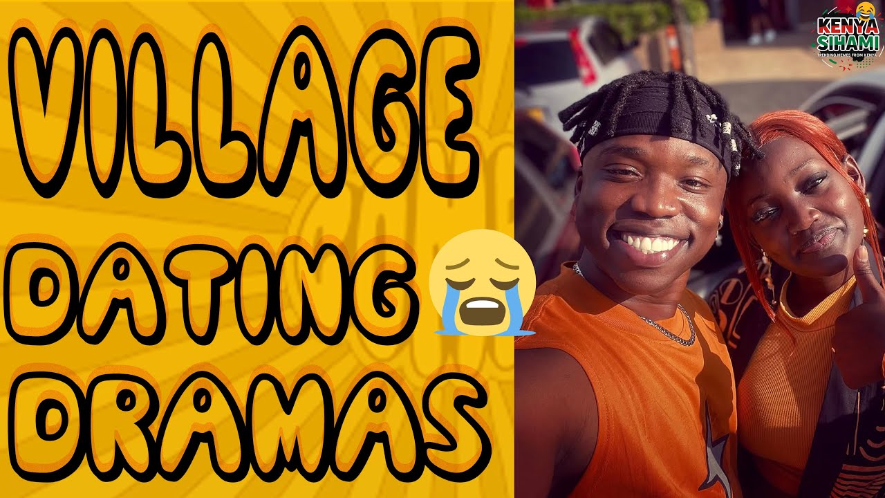 FLAQO🤣😎 VILLAGE COUPLES😭💔 DATING DRAMAS🤣😍| KENYA SIHAMI🤣💔