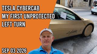 Cybercab Launch Day - My First Unprotected Left Turn