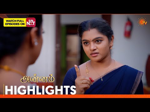 Annam - Highlights | 21 Oct 2026 | Tamil Serial | Sun TV