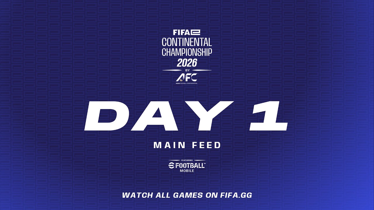 FIFAe Continental Championship 2026 Asia ft. eFootball Mobile - Day 1 - GROUP STAGE