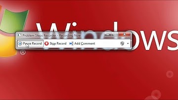 How to use problem steps recorder in windows 7