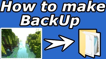 How to Make BackUp Minecraft 1.18 / 1.19