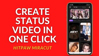Best Status Video Editor | Trending Photo Video Editing App | HitPaw MiraCut screenshot 4