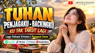 Download lagu Tuhan Penjagaku (Backingku) | Lagu Rohani Kristen Penguat Iman & Penyemangat Saat Menghadapi Masalah
