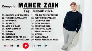 Kumpulan Lagu Terbaik Maher Zain 2024 | Maher Zain Full Album | Rahmatun Lil'Alameen, Muhammad