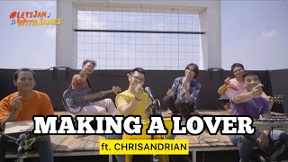 Making A Lover (SS501) - Chris Andrian ft. Fivein #LetsJamWithJames