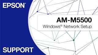 Epson WorkForce Enterprise AM-M5500 | Windows Network Setup