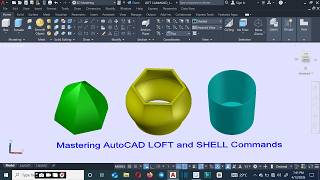 Mastering  AutoCAD 'Loft' and 'Shell' Commands: #Loft #Shell