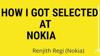 Nokia Recruitment process ||Nokia Written/Interview Procedure By Renjith Regi (Nokia)