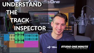 Understand the Track Inspector #StudioOneMinute