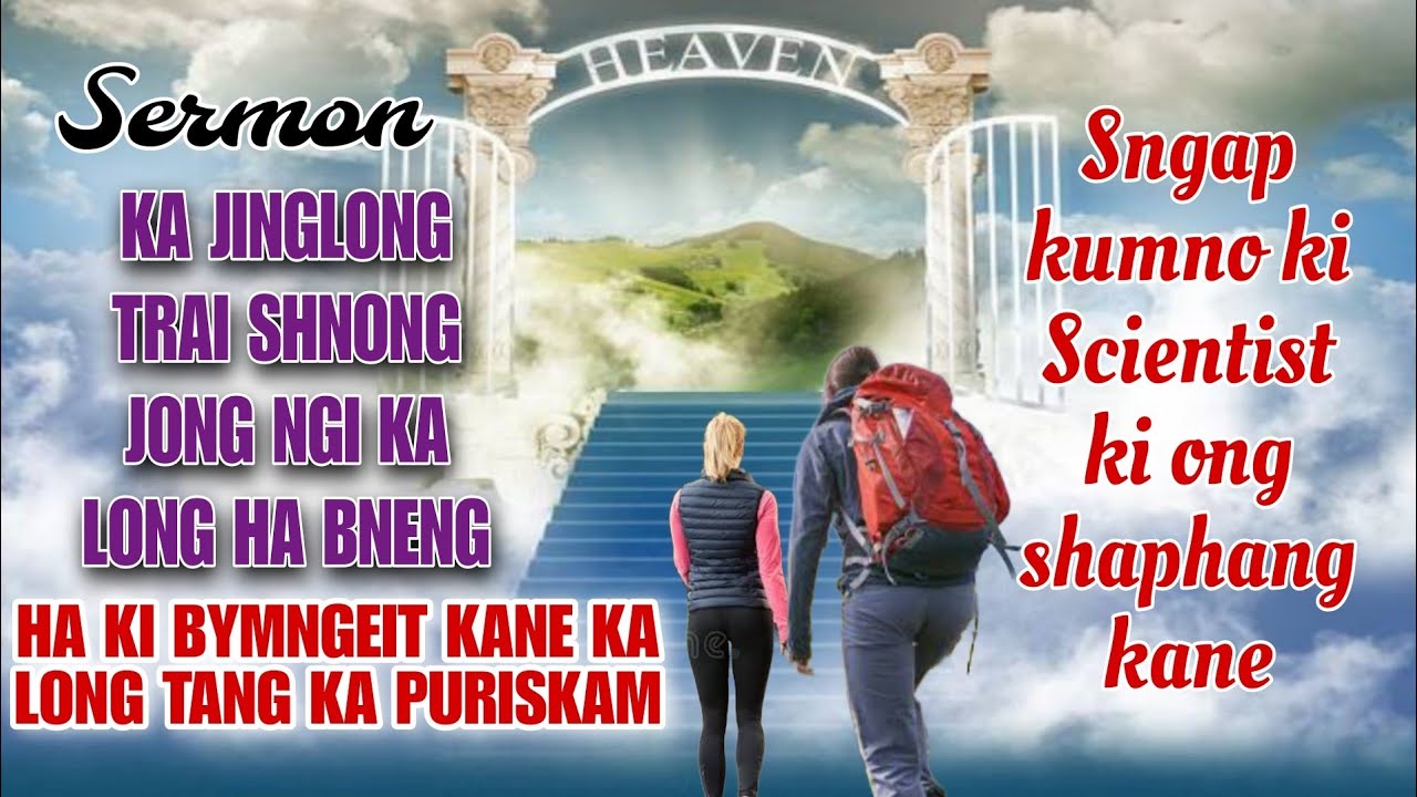 Ka jinglong trai shnong jong ngi ka long ha bneng, Ha ki BYMNGEIT kane ka long tang ka puriskam.