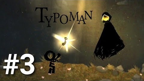 TYPOMAN Mobile - Chapter 1 PART 3 Gameplay Walkthrough - iOS / Android