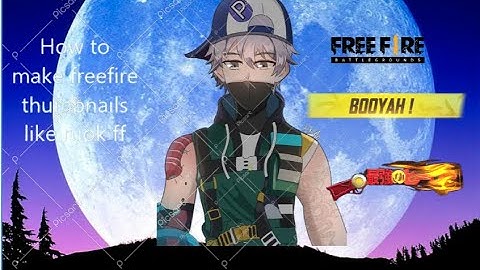how to make freefire thumbnails like Ruok ff