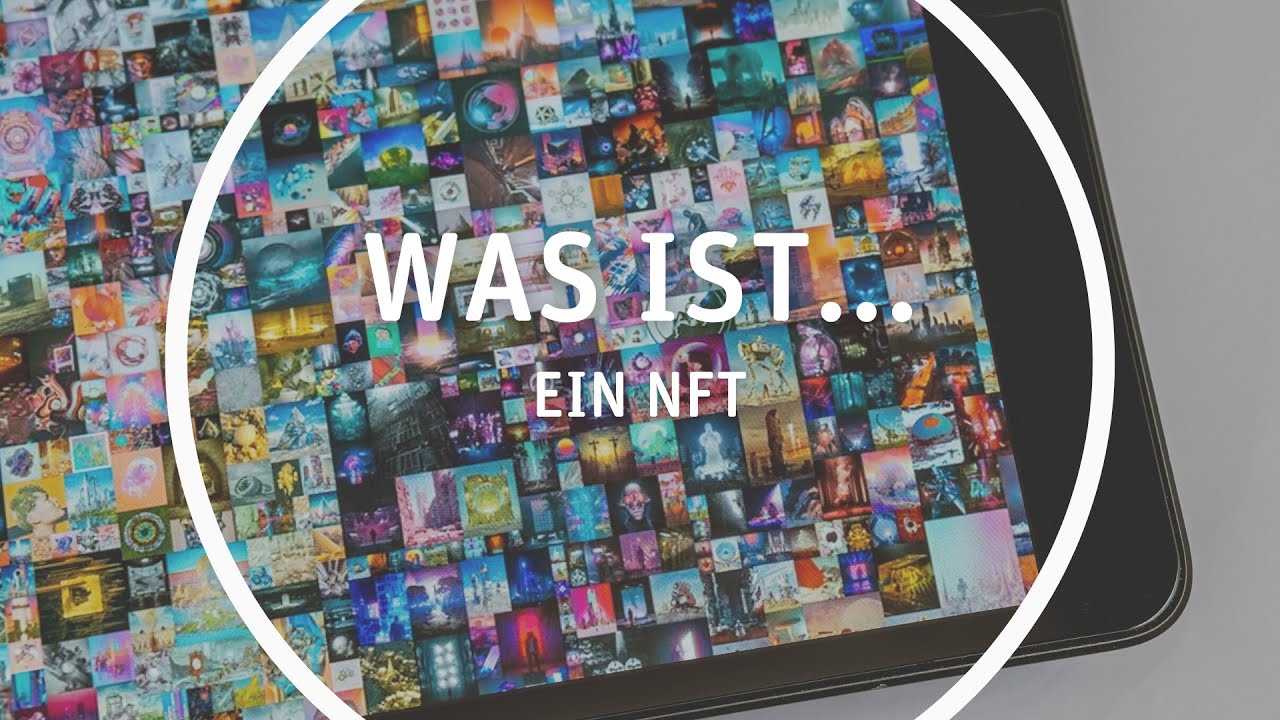 Was ist ein NFT?