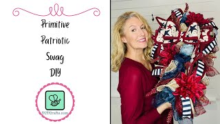 Primitive Patriotic Swag Tutorial