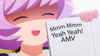Komi Can&#39;t Communicate (AMV) | Mmm Mmm Yeah Yeah!