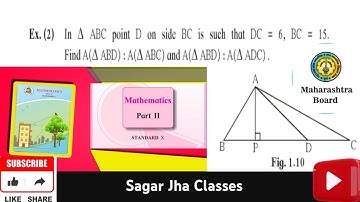 In ABC point D on side BC is such that DC=6, BC=15. Find A(∆ABD):A(∆ABC) and A(∆ABD):A(∆ADC). | 10th