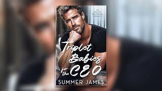 Triplet Babies for the CEO By Summer James - Billionaire Romance Audiobook Full