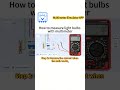 How to measure light bulbs with multimeter? #electrical #electrician #multimeter #appearance#popular