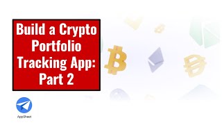 Build A Crypto Portfolio Tracking App Part 2