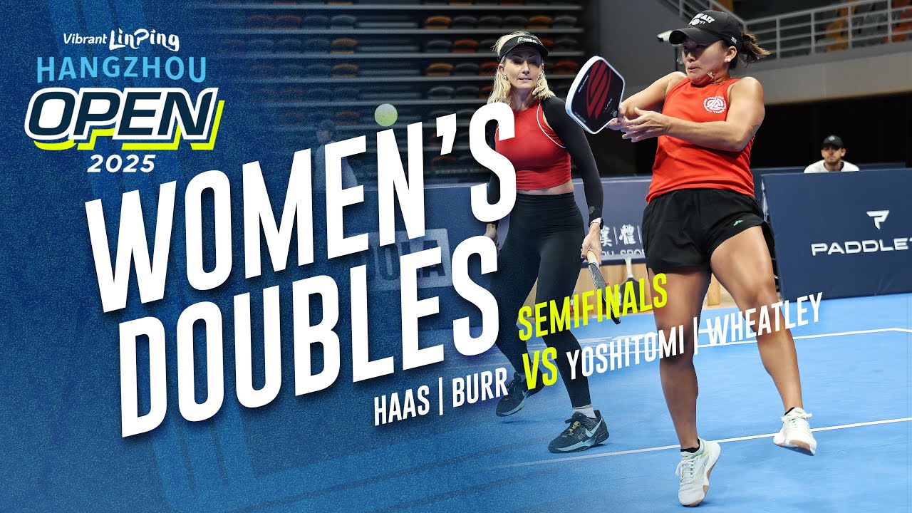 Берр/Хаас против Йошитоми/Уитли — полуфинал женского парного разряда | Vibrant Linping Hangzhou O...