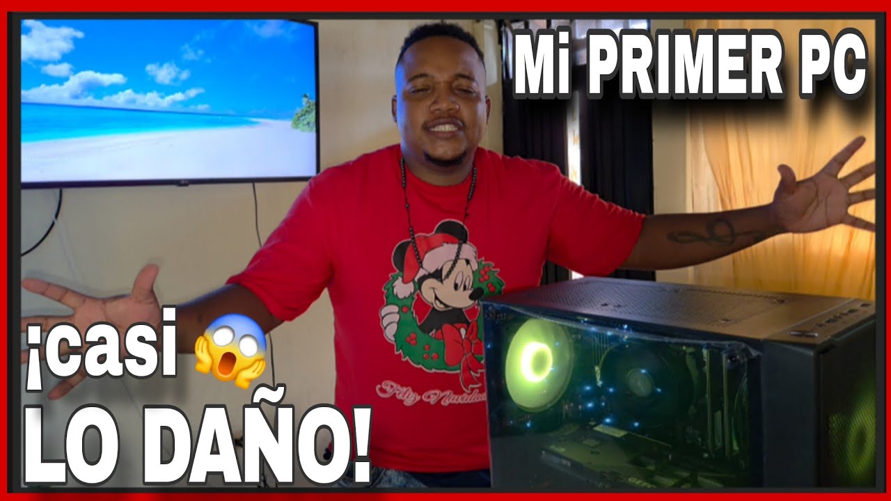 ARMANDO MI PRIMERA PC Gamer… 😱