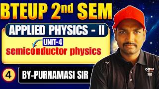 Celebrity Applied Physics-II |Unit-4 |Lec-4 | semiconductor physics | Polytechnic 2nd Semester By Purnmasi Sir Wealth
