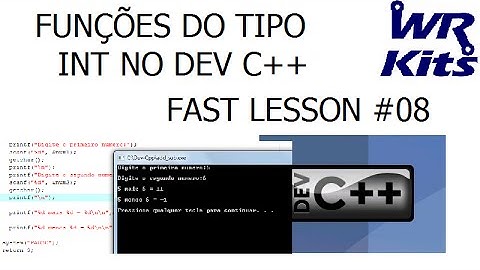 FUNÇÕES DO TIPO INT NO DEV C++ | Fast Lesson #08