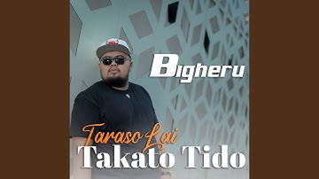 Taraso Lai Takato Tido