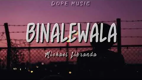 Binaliwala