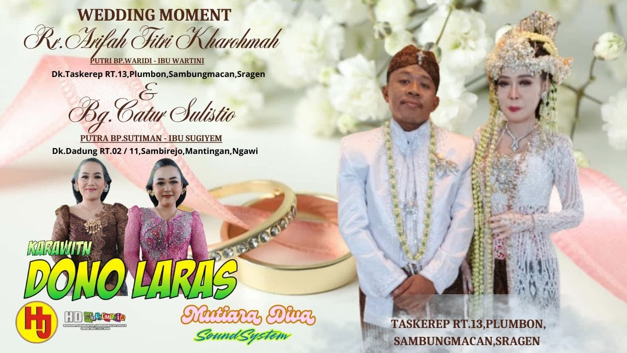 Live Karawitan Dono Laras // Wedding Arifah Fitri & Catur Susilo // Mutiara Diva Soundsystem