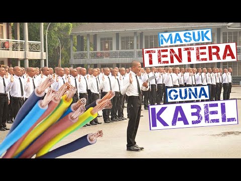 CARA MASUK TENTERA PAKAI KABEL!