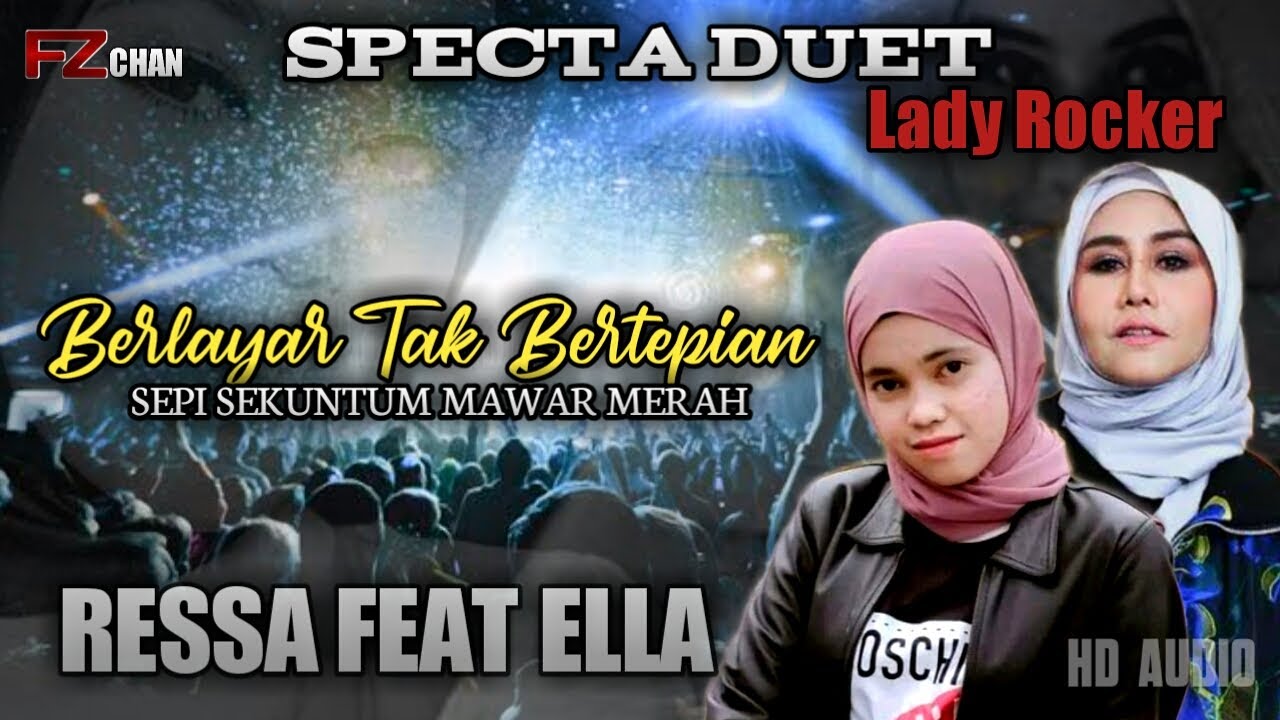 Berlayar Tak Bertepian - Duet Specta Ressa Feat Ella (Hd Audio)
