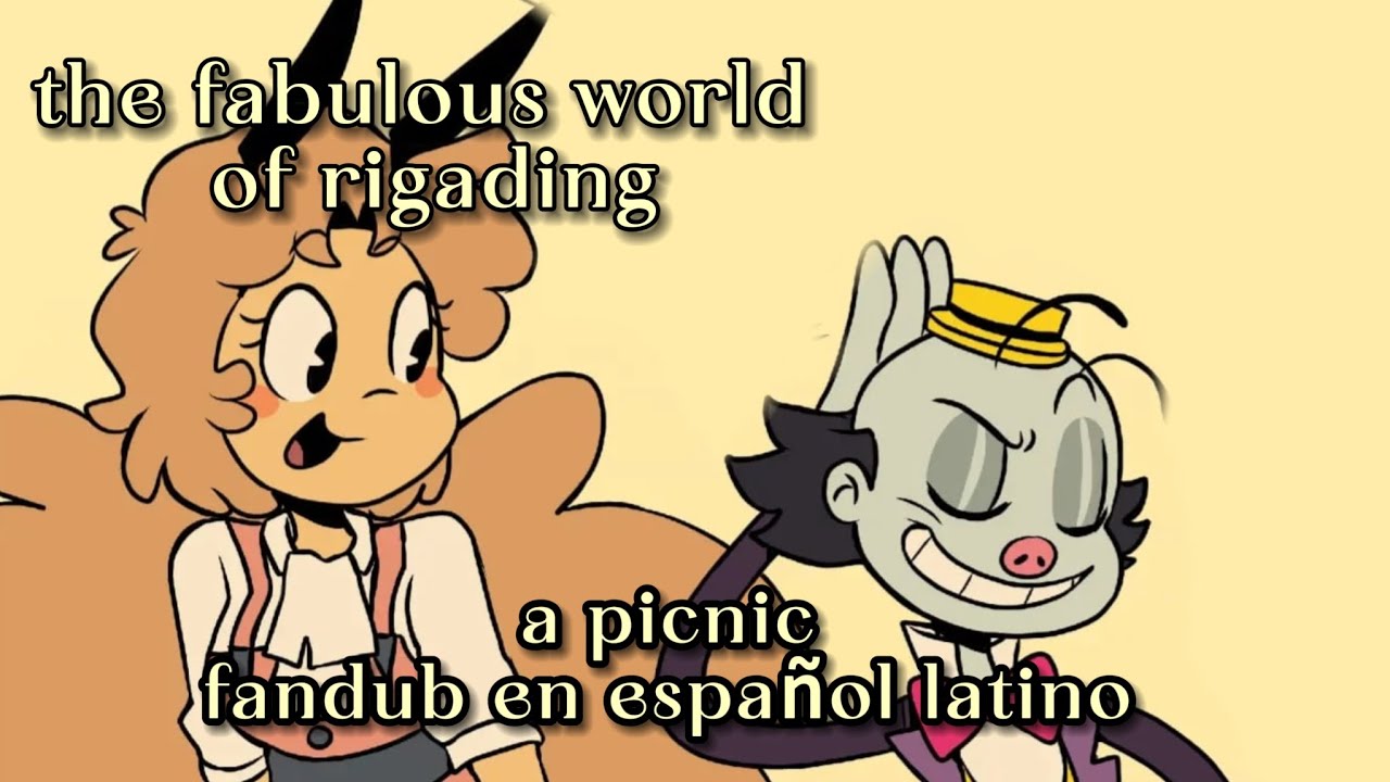 {The fabuloso world of rigading}{a picnic} fandub en español latino// sneaky dubs 