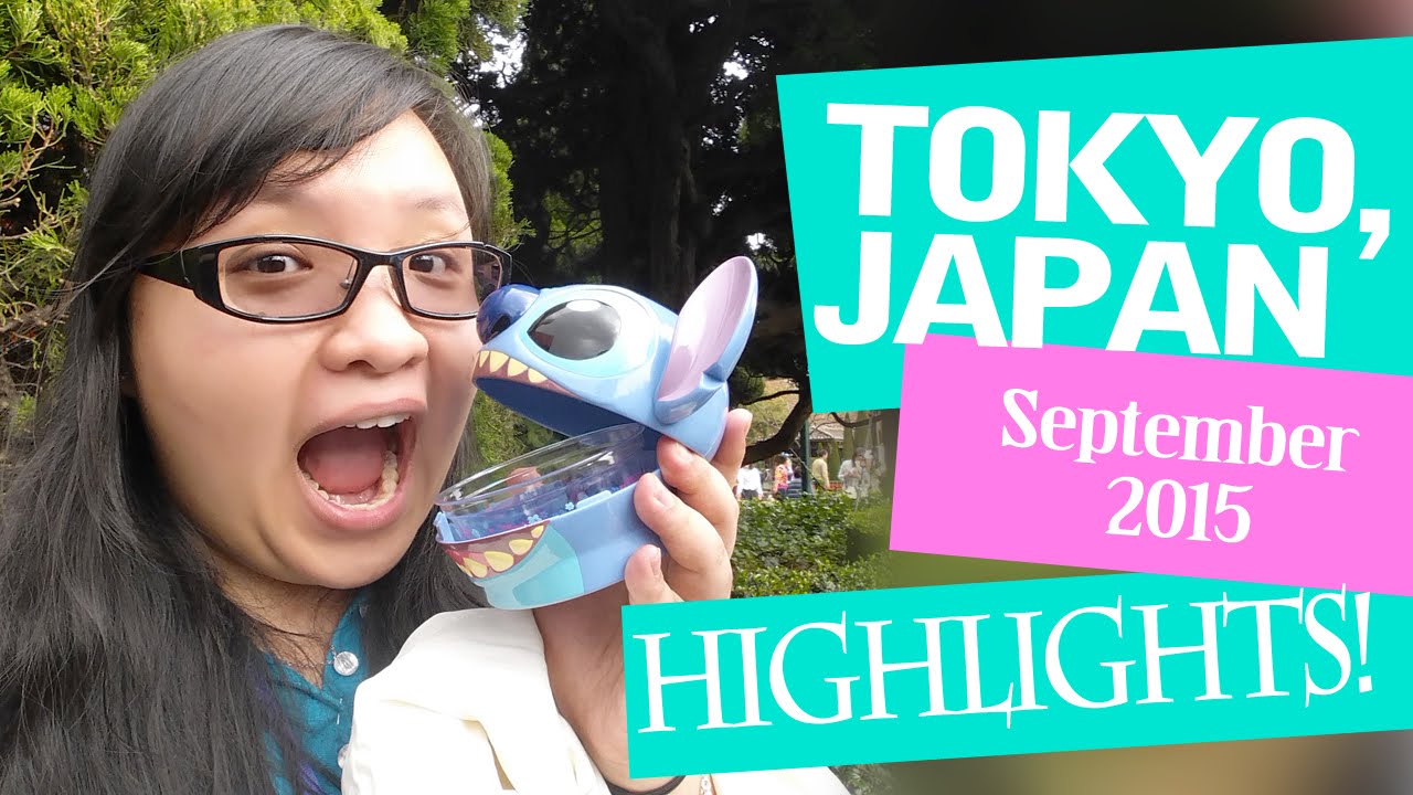 Tokyo, Japan Trip September 2015 Highlights!