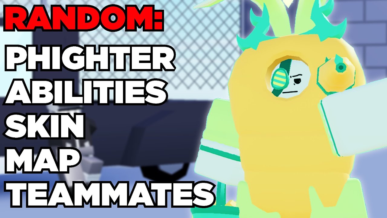 Phighting, But EVERYTHING Is Randomized