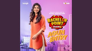 Bachelor Point Agun Entry (From 'Bachelor Point Season 5')