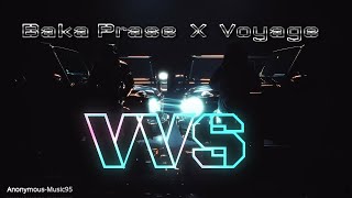 Baka Prase & Voyage - Vvs (Instrumental)