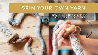 Drop Spindle Tutorial: How to Spin Your Own Yarn
