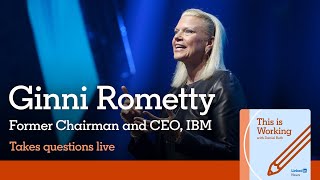 #ThisIsWorking: Ginni Rometty