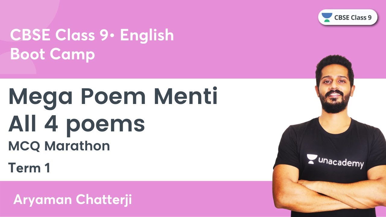 Boot Camp | Mega Poem Menti MCQ Marathon |  All 4 poems | Term 1 | CBSE Class 9 | Aryaman Chatterji