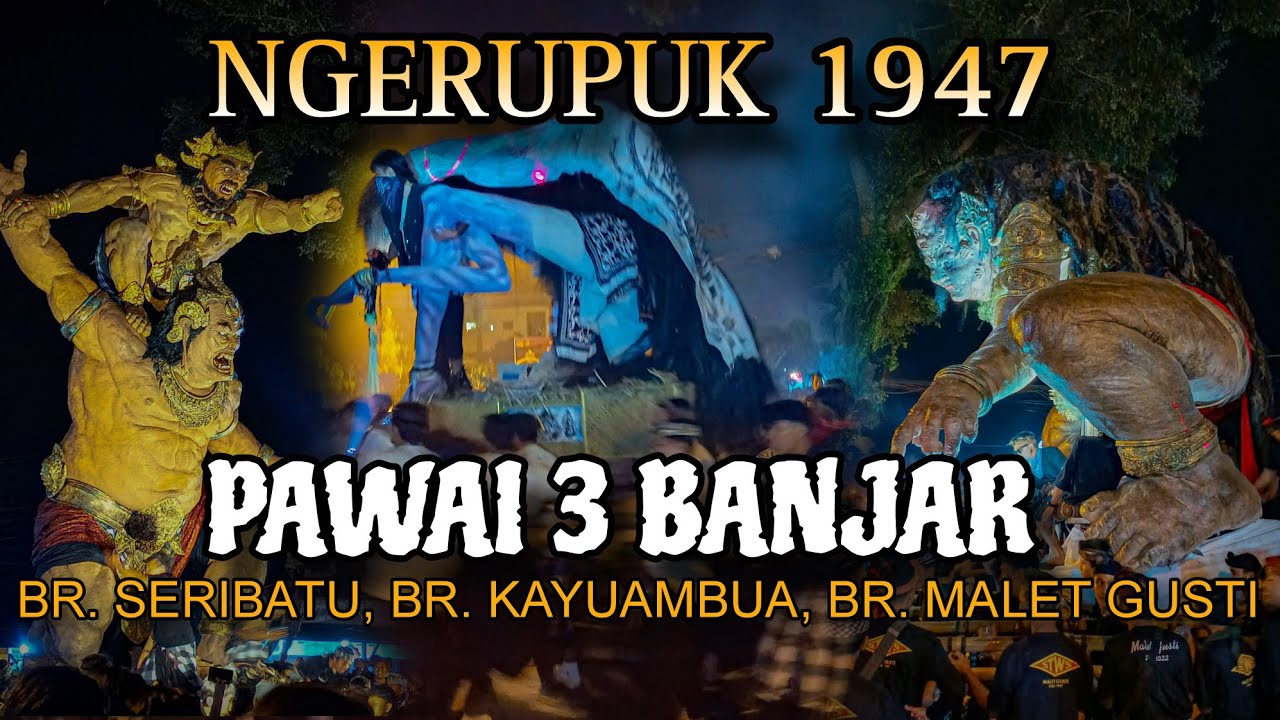 FULL VIDEO PAWAI PASAR KAYUAMBUA di NGERUPUK TAHUN CAKA 1947