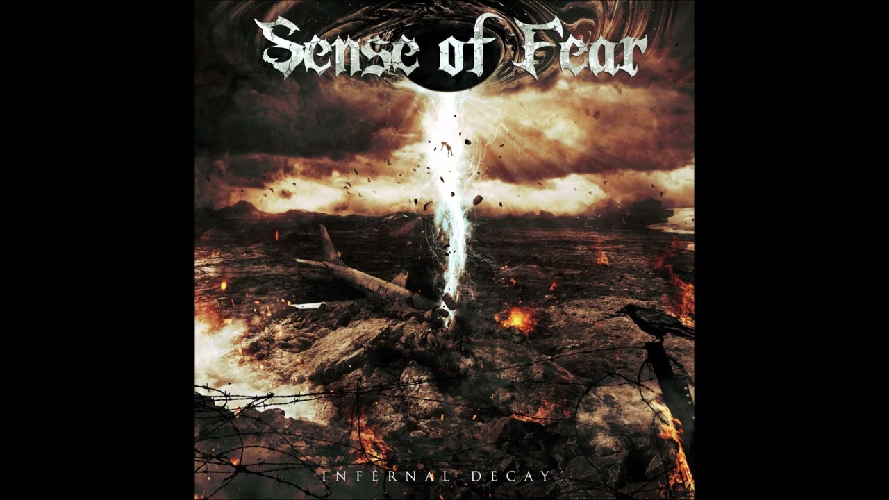 Sense Of Fear - Infernal Decay {Full Album}