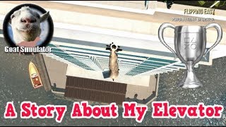 Goat Simulator - PS4 ( A Story about my elevator Trophy)