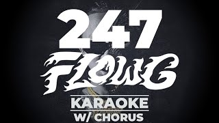 247 - Flow G KARAOKE (w/ Chorus & Lyrics) | OPM Hip-Hop 🎤🔥