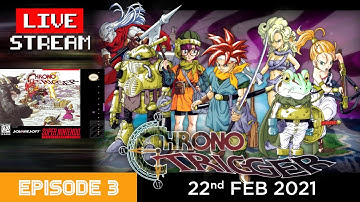 EP3 - Chrono Trigger - LIVE Longplay / Walkthrough 100% - Retro Classic