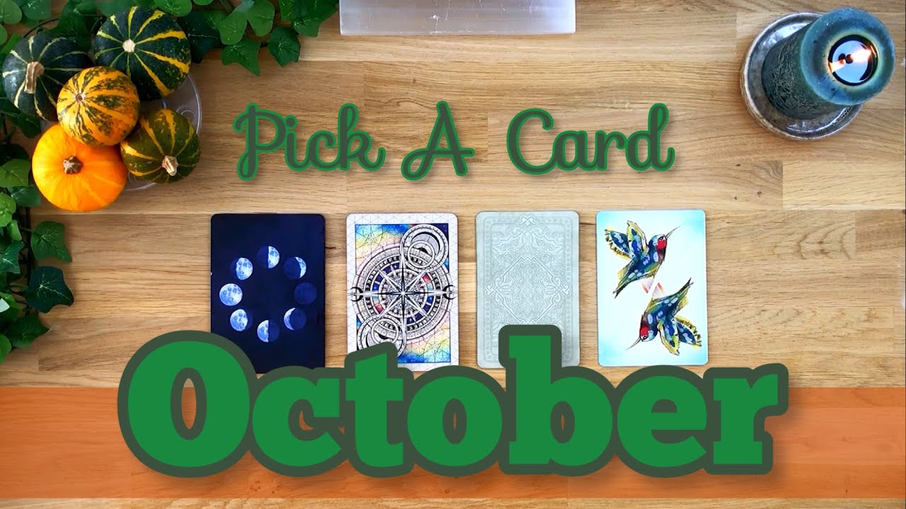🍁🍂🌰OCTOBER 2022  PREDICTIONS🍂🌰🍁PICK A CARD Intuitive Tarot Reading