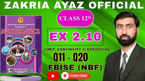 Class 12 Math | Exe 2.10 | Full Solution |  Derivative | FBISE NBF | New Book 2025 |Sir Zakria Ayaz 