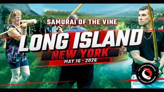 Samurai of the Vine | Long Island, New York | Sword Experience 2026